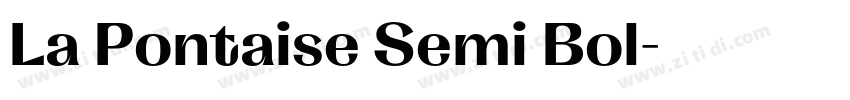 La Pontaise Semi Bol字体转换